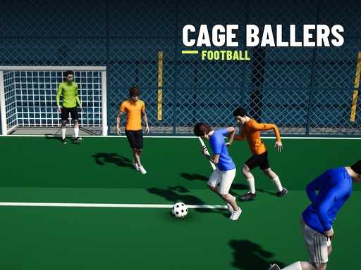 Cage Ballers Football